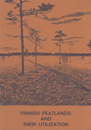 Item #4665 Peatlands and Their Utilization in Finland