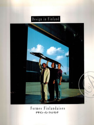 Item #469 Design in Finland = Formes Finlandaises = Finrando no dezain : 1993. Karvinen Jyrki