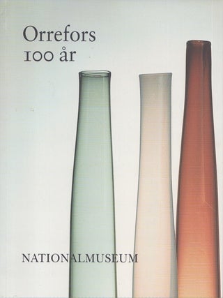 Item #4701 Orrefors 100 år. Barbro Hovstadius
