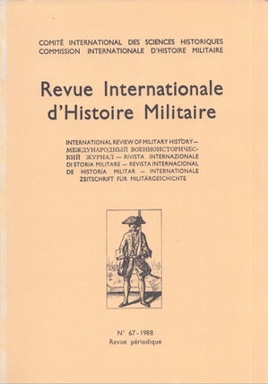 Item #4711 Revue Internationale d'Histoire Militaire n°67 1988 : International Review of...