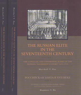 Item #4851 The Russian Elite in the Seventeenth Century Volumes 1-2. Marshall T. Poe