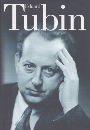 Item #4862 Eduard Tubin ja tema aeg = Eduard Tubin and His Time. Vardo Rumessen