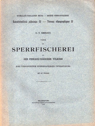 Item #4936 Über die Sperrfischerei bei den finnisch-ugrischen Völkern : Eine verleichende...