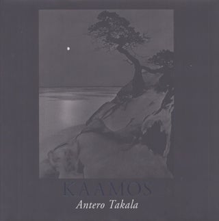 Item #5022 Kaamos : Hämärän maisemat = Landscapes of Darkness. Antero Takala