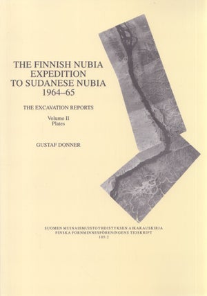 Item #5038 The Finnish Nubia Expedition to Sudanese Nubia 1964-65 : The Excavation Reports :...