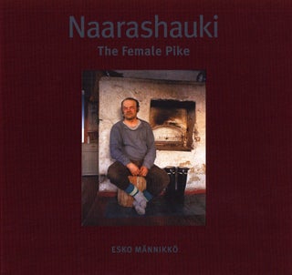 Item #5061 Naarashauki = The Female Pike. Esko Männikk&ouml