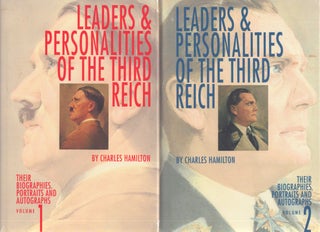 Item #5072 Leaders and Personalities of the Third Reich : Their Biographies, Portraits, and...