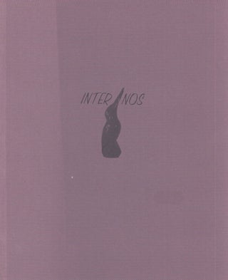 Item #5081 Inter nos : Ingrid Book, Peter Hagdahl, Carina Hedén, Elle Klarskov Jørgensen,...