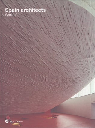 Spain Architects : Works 1-2