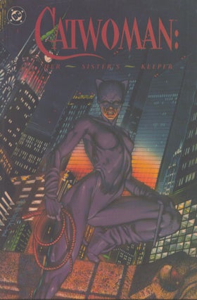 Item #5216 Catwoman : Her Sister's Keeper. Mindy Newell