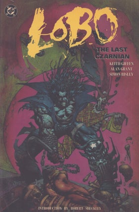 Item #5217 Lobo : The Last Czarnian. Alan Grant, Keith Giffen, Simon Bisley