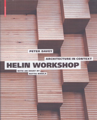 Item #5284 Architecture in Context : Helin Workshop. Peter Davey