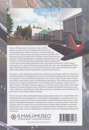 Suomen ilmailumuseon lentokoneet = The Finnish Aviation Museum's Aircraft = Samolety muzeâ aviacii Finlândii