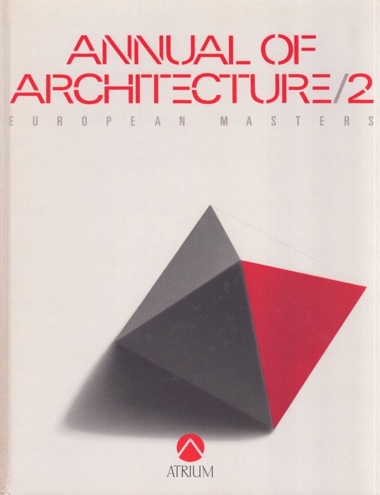 Item #5396 Annual of Architecture 2 European Masters 1-2. Cerver Francisco.