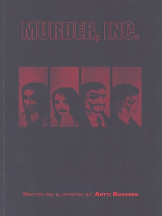 Item #5622 Murder, Inc. Antti Kosonen