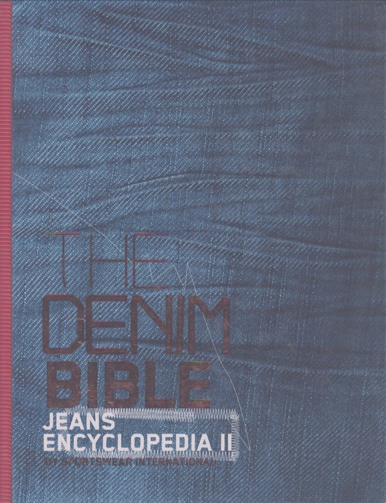 Item #5718 The Denim Bible : Jeans Encyclopedia II. Klaus N. Hang.