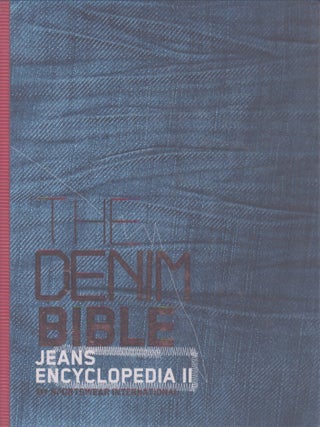 Item #5718 The Denim Bible : Jeans Encyclopedia II. Klaus N. Hang