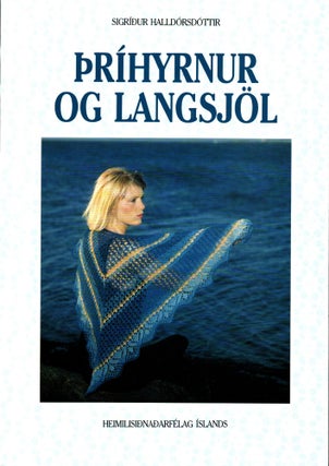 Item #579 Prihynur og langsjöl - Icelandic edition, signed. Sigridur Halldorsdottir