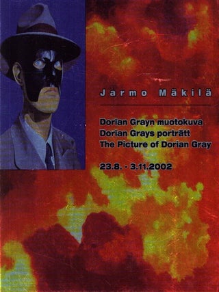 Item #5968 Jarmo Mäkilä : Dorian Grayn muotokuva = Dorian Grays porträtt = The Picture of...