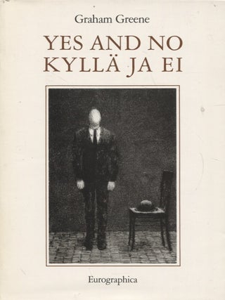 Item #603 Yes and No = Kyllä ja Ei. Graham Greene