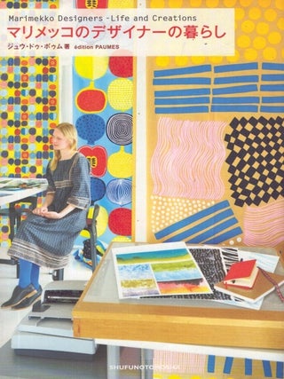 Item #6039 Marimekko Designers : Life and Creations. PAUMES