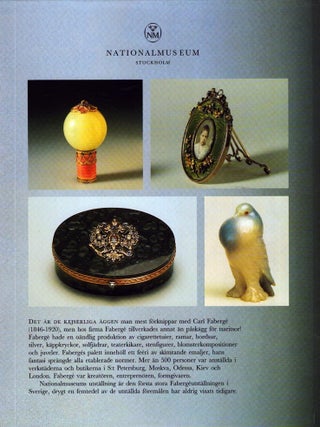 Carl Fabergé : Tsarens guldsmed : Nationalmuseum, Stockholm, 6 juni - 19 oktober 1997