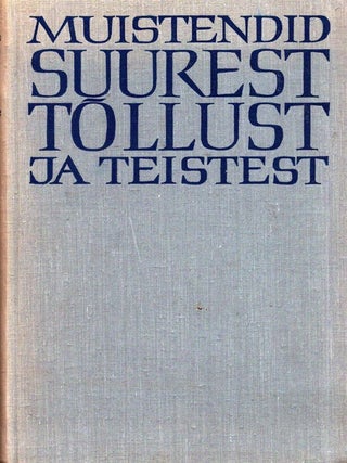 Eesti Muistendid : Hiiu- ja v&auml;gilasmuistendid I-III