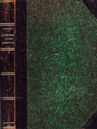 Item #6100 Glossarium Latino-Germanicum mediae et infimae aetatis. Lorenz Diefenbach