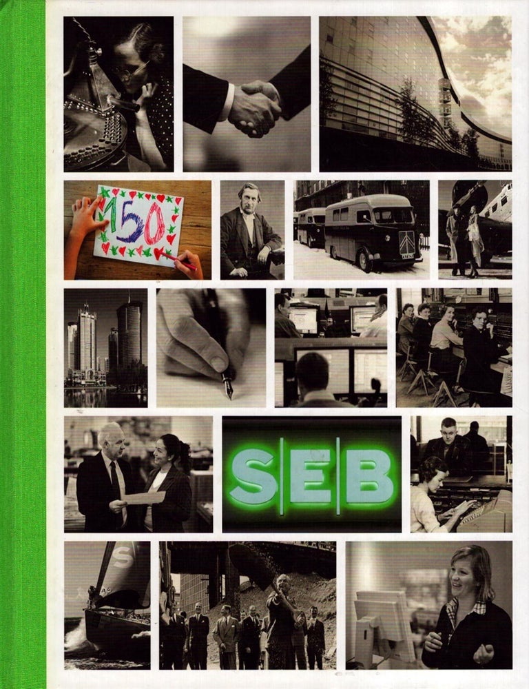 Item #6127 SEB : 150 Years of Change. Petter Karlsson.