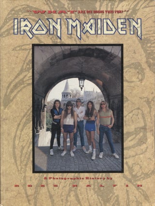 Item #616 Iron Maiden : A Photographic History. Ross Halfin