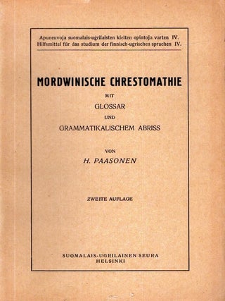 Item #6169 Mordwinische Chrestomathie mit Glossar und grammatikalischem Abriss. Heikki Paasonen