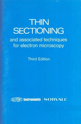 Item #6188 Thin Sectioning and Associated Technics for Electron Microscopy