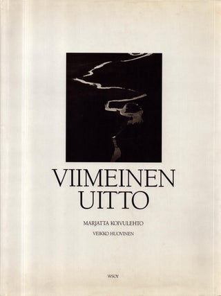 Item #6192 Viimeinen uitto - Signed. Marjatta Koivulehto, Veikko Huovinen