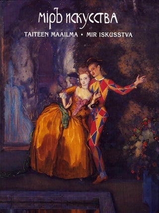 Item #6236 Mir iskusstva - Taiteen maailma : Pietarissa 1898 pidetyn venäläisten ja...