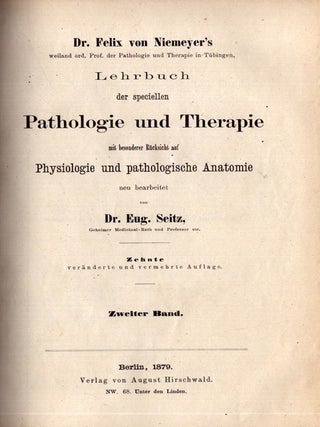 Lehrbuch der speciellen Pathologie und Therapie mit besonderer Rücksicht auf Physiologie und pathologische Anatomie 1-2
