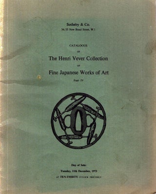 Item #6310 Catalogue of The Henri Vever Collection of Fine Japanese Works of Art, part IV (4)...