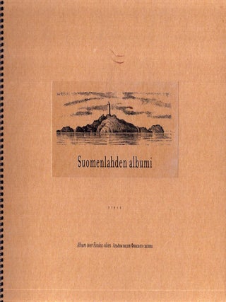 Item #6416 Suomenlahden albumi = Album över Finska viken = Al'bom vidov Finskogo zaliva. Rainer...