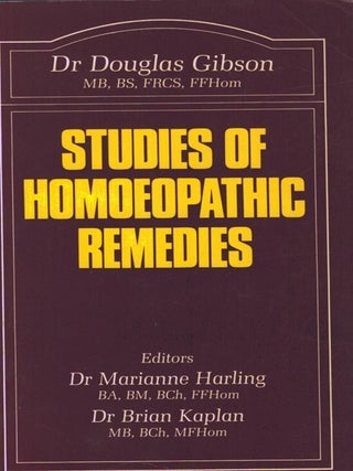 Item #6471 Studies of Homoeopathic Remedies. Douglas Gibson