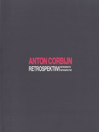 Item #6521 Anton Corbijn : Retrospektiivi = Retrospektiv = Retrospective. Anton Corbijn