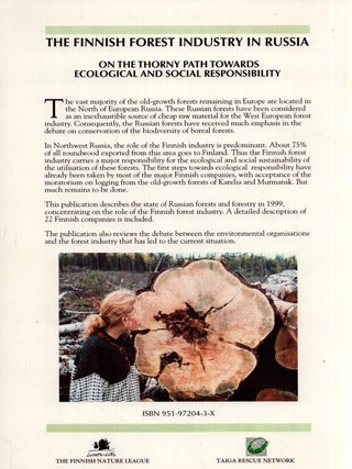 The Finnish Forest Industry in Russia : On the Thorny Path Towards Ecological and Social Responsibility