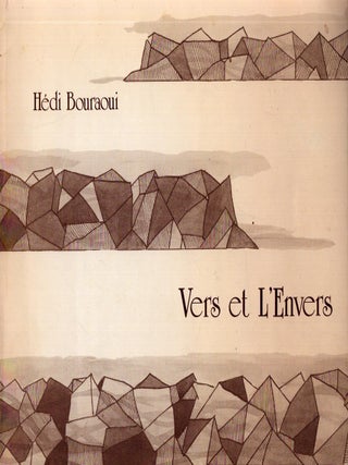 Item #6610 Vers et l'envers : Poèmes - Récits. Hédi Bouraoui