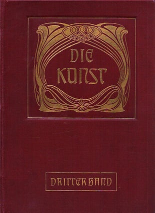 Item #6653 Die Kunst : Monatshefte Für Freie und Angewandte Kunst : Dritter band : Freie Kunst