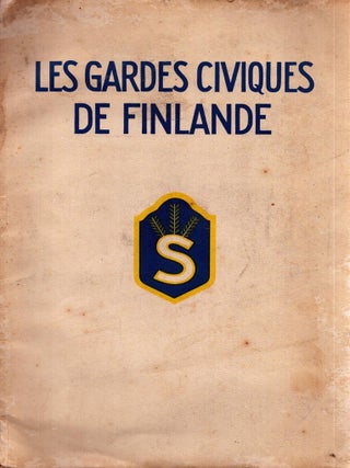 Item #6659 Les gardes civiques de Finlande