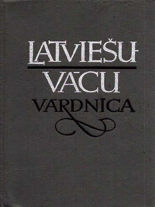 Item #6690 Latviesu-Vacu vardnica : Ap 33000 vardu. V. Bisenieka, I. Niseloviča