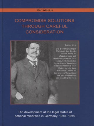 Item #6763 Compromise Solutions Through Careful Consideration: The Development of the Legal...