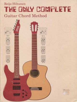 Item #6843 The Only Complete Guitar Chord Method. Reijo HIltunen