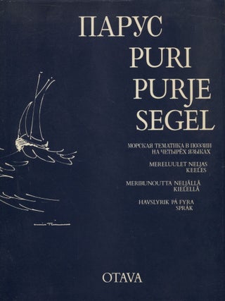 Item #6861 Parus : Morskaja tematika v poezii na cetyreh jazykah = Puri : Mereluulet neljas...