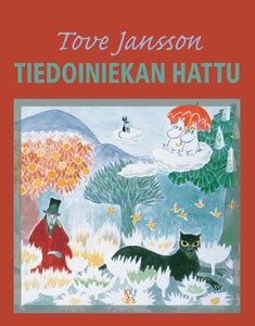 Item #69 Tiedoiniekan hattu - First Karelian edition. Tove Jansson