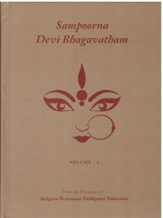 Item #6919 Sampoorna Devi Bhagavatham (Volumes 1-2). From the Discourses of Sadguru Brahmasri...