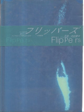 Item #7261 Flippers : Whales + Dolphins : Perfect Guide. Tsuneo Nakamura
